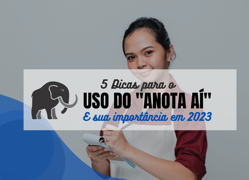 Read more about the article 5 Dicas para o uso do ‘Anota Aí’