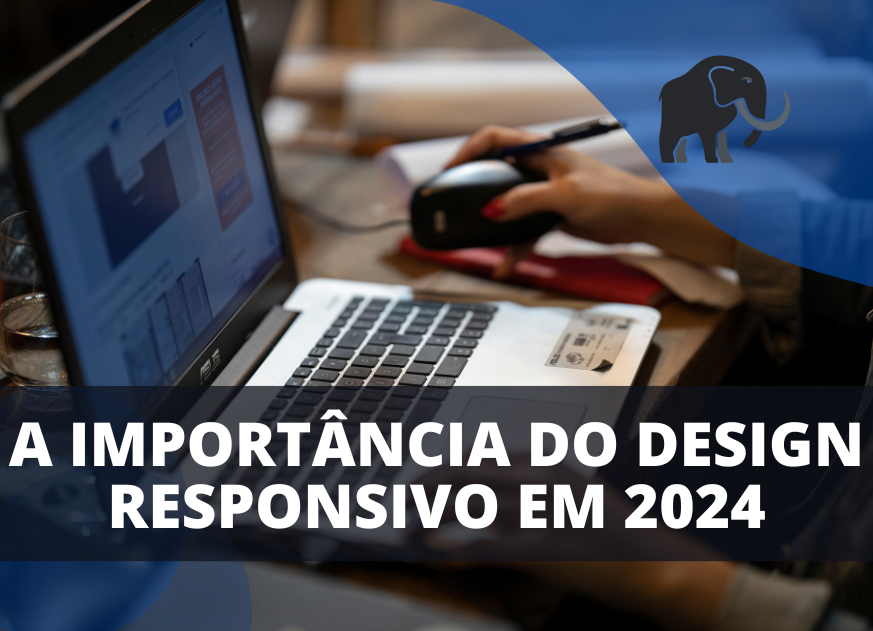 importância do design responsivo em 2024