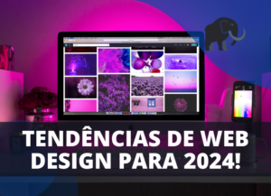 Web Design 8 tendências para 2024