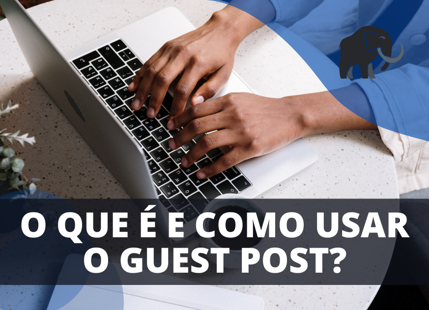 Guest Post e SEO!