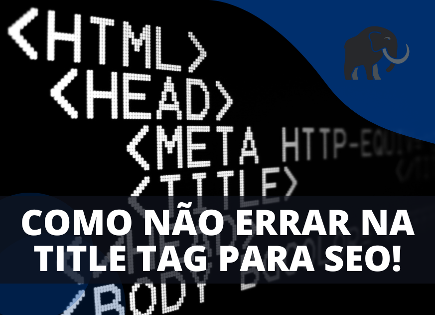 Title Tag no SEO!